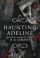 Kniha Haunting Adeline - Stíny nad Adeline od H.D. Carlton
