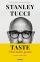 Kniha Taste - Chuť mého života od Stanley Tucci